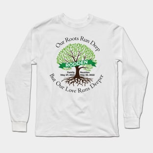 Rodden Family Reunion 2022 Big Logo Long Sleeve T-Shirt